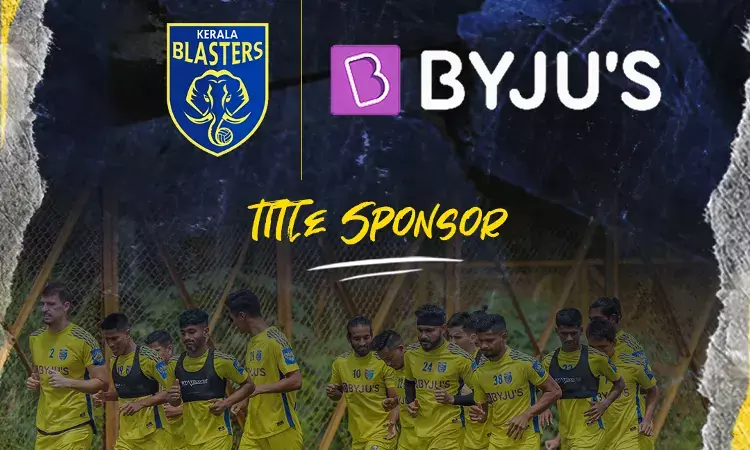 ISL: Ed-Tech giant Byjus extend their partnership with Kerala Blasters ISL: Ed-Tech giant Byjus extend their partnership with Kerala Blasters