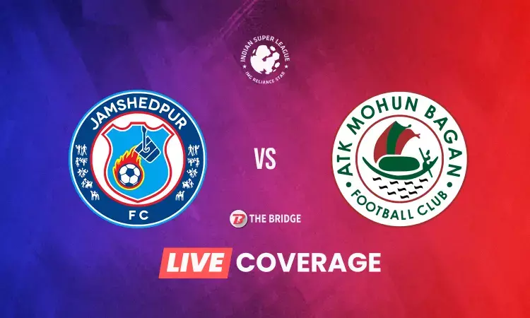 ISL 2021-22 LIVE: Jamshedpur FC vs ATK Mohun Bagan Updates Scores and Results