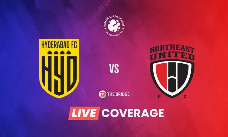 ISL 2021-22 LIVE: Hyderabad FC vs North East United FC Updates Scores and Results