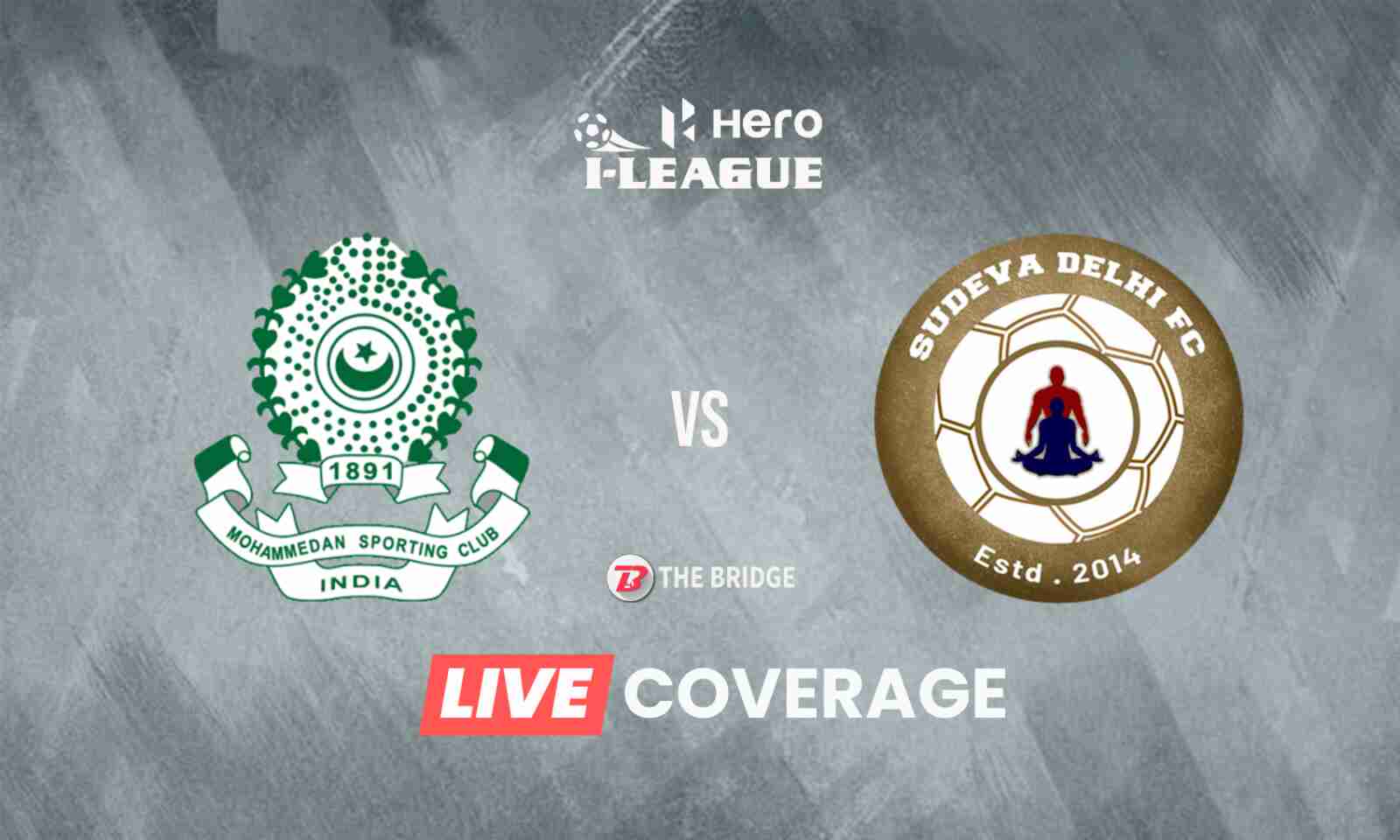 I-League 2021-22 LIVE Mohammedan SC vs Sudeva Delhi Goals, Updates, Results and Blog