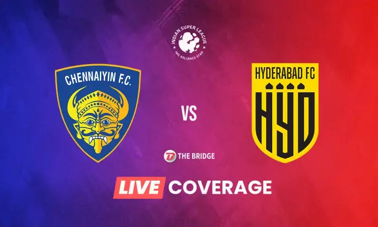 ISL 2021-22 LIVE: Chennaiyin FC vs Hyderabad FC Goals, Updates, Results and Blog