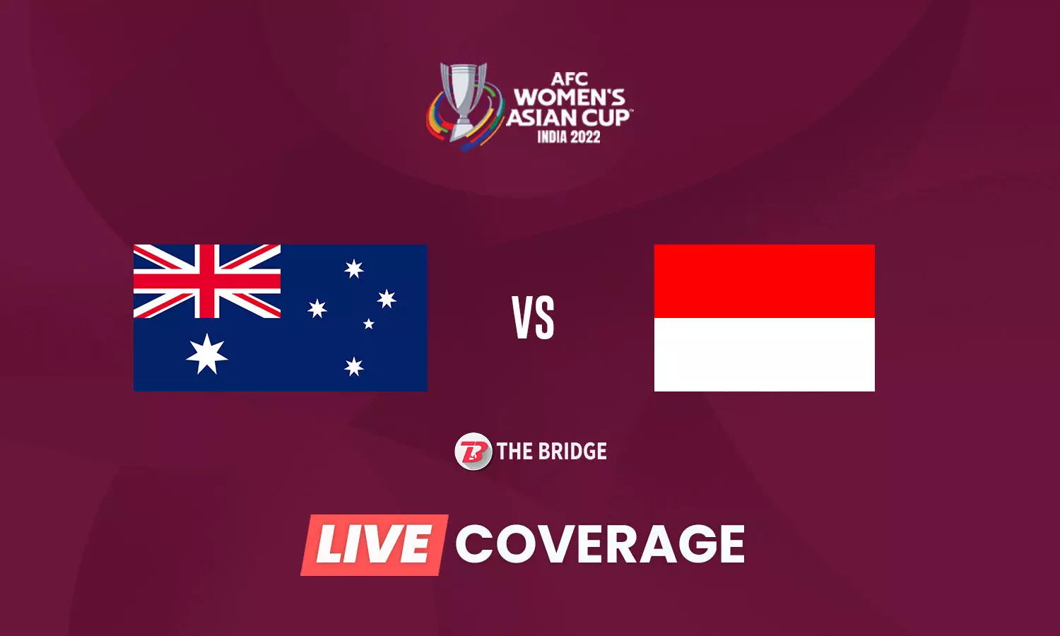 AFC Womens Asian Cup 2022 LIVE Australia vs Indonesia Goals, Highlights, Updates, Results and Blog