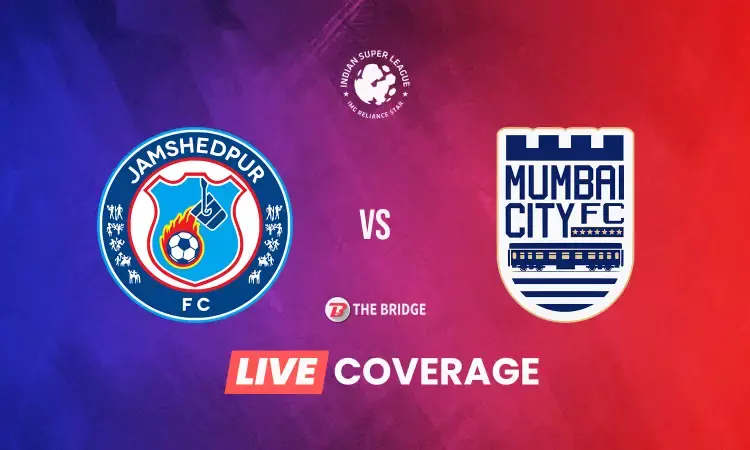 ISL LIVE: Jamshedpur FC vs Mumbai City FC score, goals, and updates ISL LIVE: Jamshedpur FC vs Mumbai City FC score, goals, and updates
