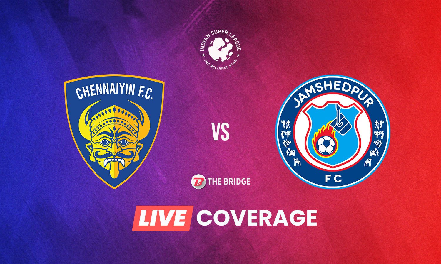 ISL LIVE: Chennaiyin FC vs Jamshedpur FC Score, Updates, and Blog