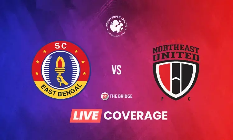ISL LIVE: SC East Bengal vs NorthEast United score, goals, and updates