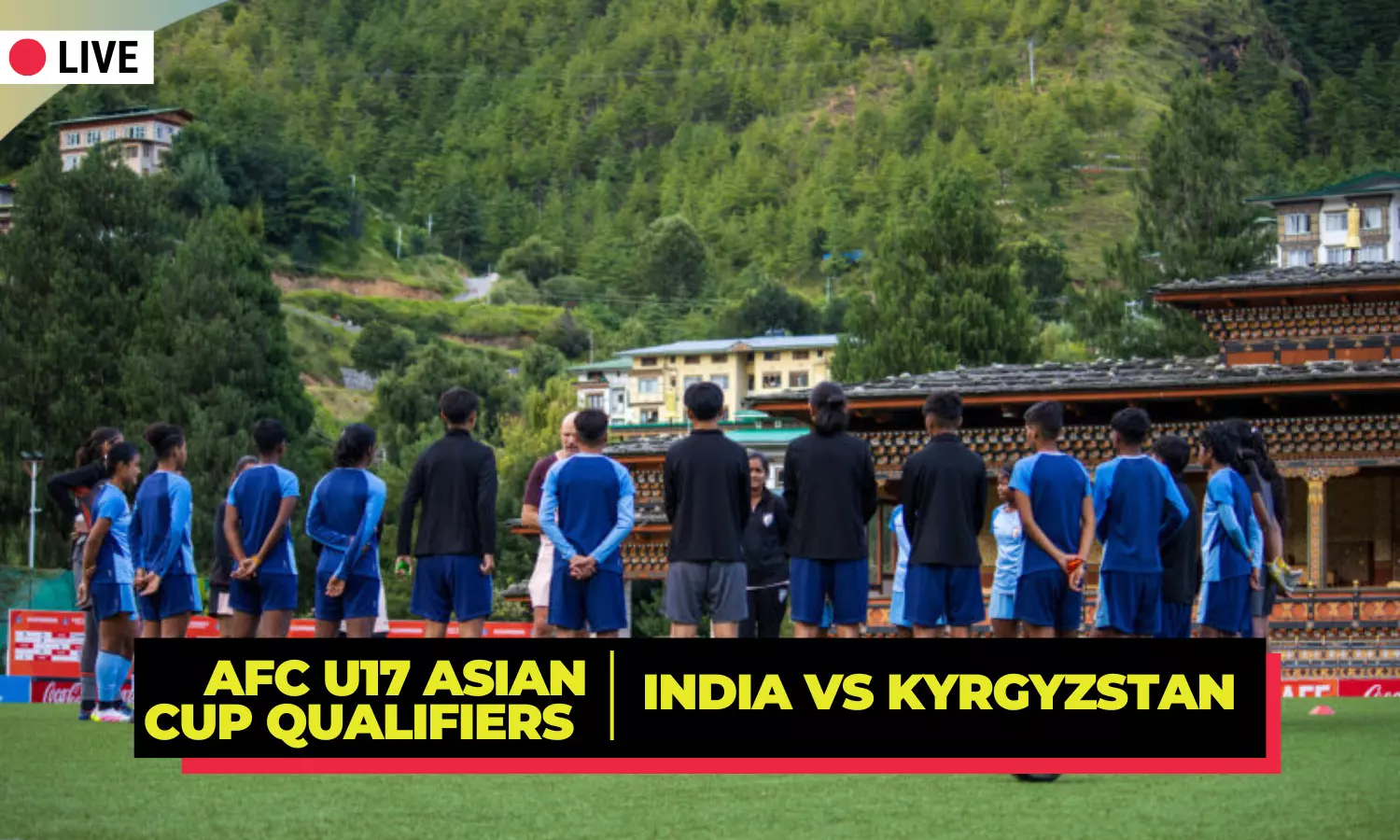 AFC U17 Women’s Asian Cup 2026 Qualifiers: India edge Kyrgyz Republic 2–1- Highlights