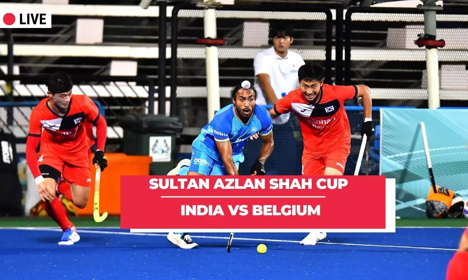 Sultan Azlan Shah Cup 2025 LIVE: India vs Belgium - Updates, Results, Scores, Blog