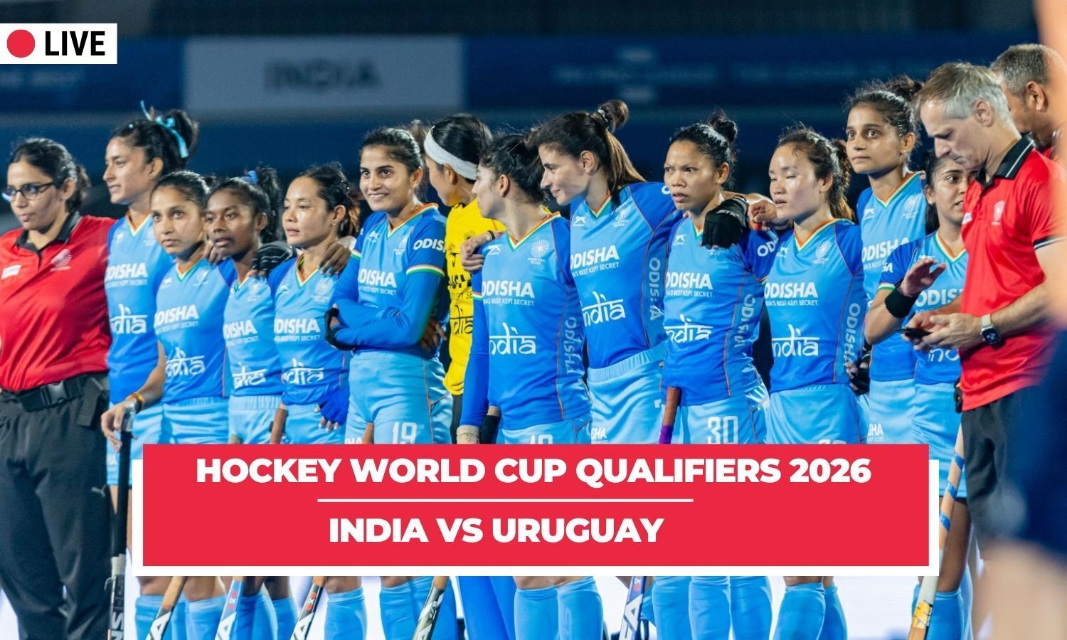 FIH Women’s World Cup Qualifiers LIVE: India vs Uruguay FIH Women’s World Cup Qualifiers LIVE: India vs Uruguay