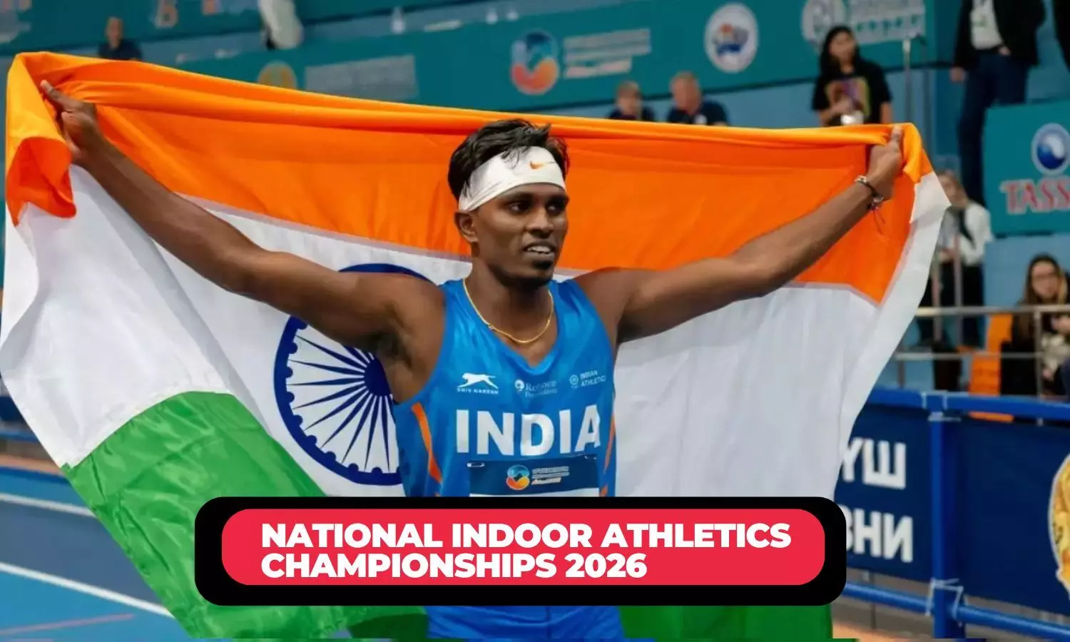 National Indoor Athletics Championships 2026: Afsal, Baranica Elangovan set NR- Highlights National Indoor Athletics Championships 2026: Afsal, Baranica Elangovan set NR- Highlights