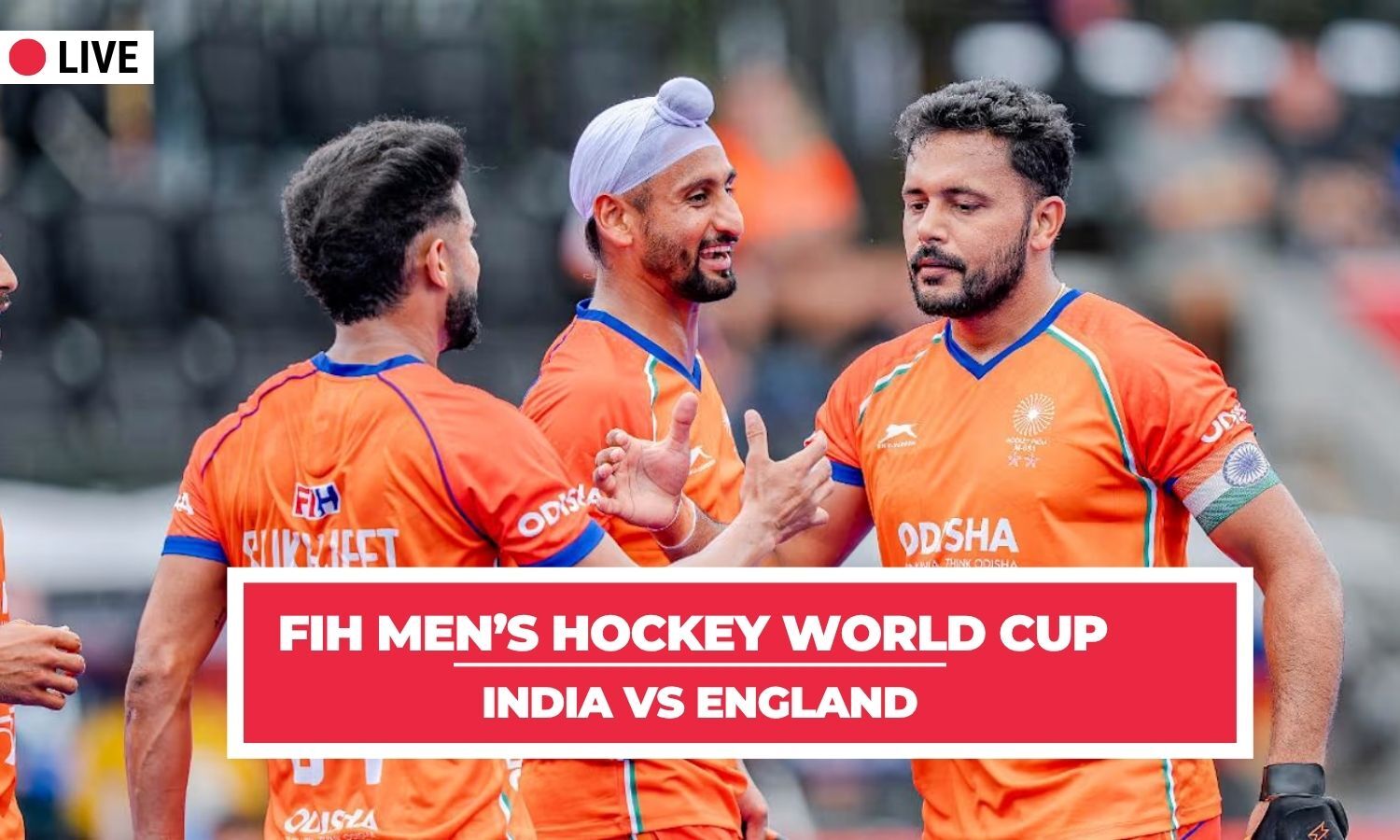 FIH Men’s Hockey World Cup LIVE: India takes on England