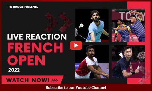 French Open 2022 Highlights: Satwik-Chirag, Kidambi Srikanth, HS Prannoy
