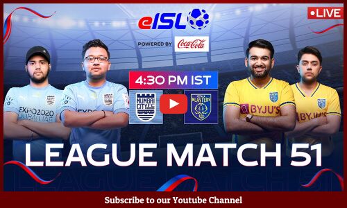 eISL 2021-22 LIVE: Mumbai City FC vs Kerala Blasters FC