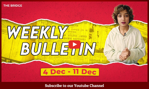 The Bridge Weekly| Hot Happenings: 4-11th Dec