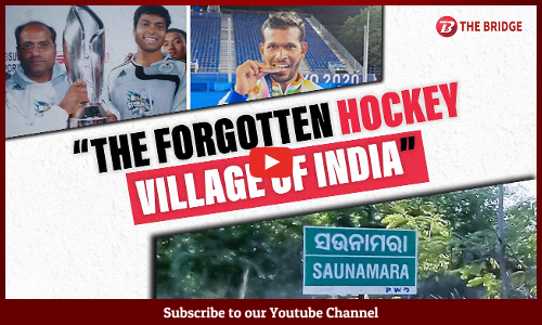 Saunamara - The forgotten hockey village of India