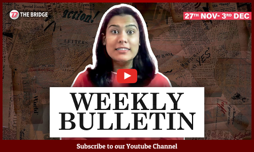 The Bridge Weekly| Hot Happenings: 27th Nov- 3rd Dec