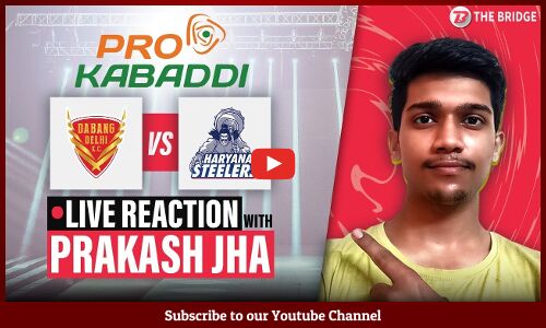 Dabang Delhi v/s Haryana Steelers Highlights